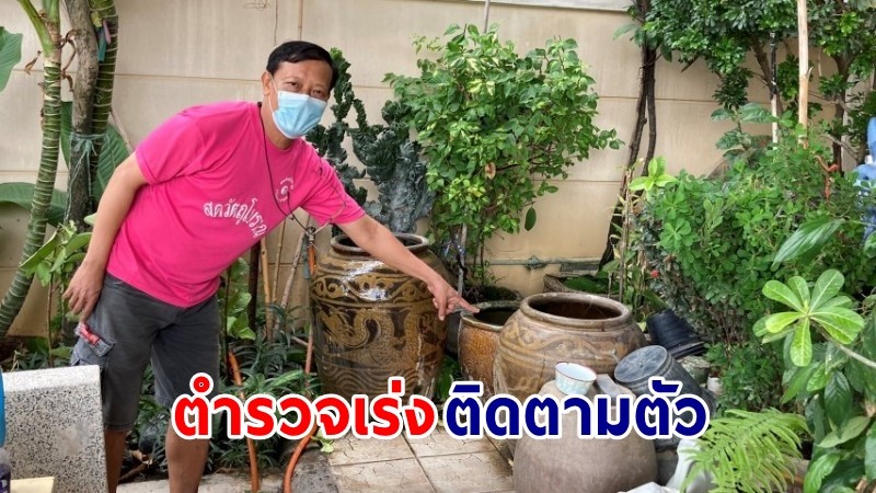 ตำรวจเร่งติดตามตัว ! "โจรแสบ" ขโมยโอ่งมังกร ภายในวัดกลางราชครูธาราม